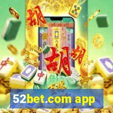 52bet.com app